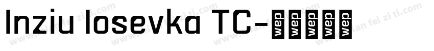 Inziu Iosevka TC字体转换
